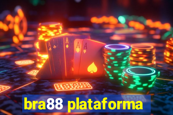 bra88 plataforma